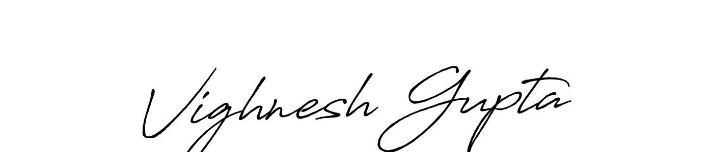 Make a beautiful signature design for name Vighnesh Gupta. With this signature (Antro_Vectra_Bolder) style, you can create a handwritten signature for free. Vighnesh Gupta signature style 7 images and pictures png