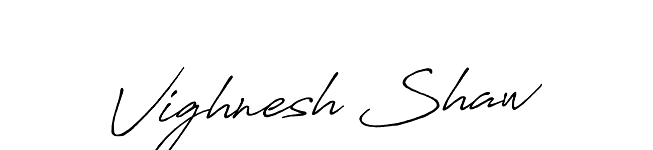 Vighnesh Shaw stylish signature style. Best Handwritten Sign (Antro_Vectra_Bolder) for my name. Handwritten Signature Collection Ideas for my name Vighnesh Shaw. Vighnesh Shaw signature style 7 images and pictures png