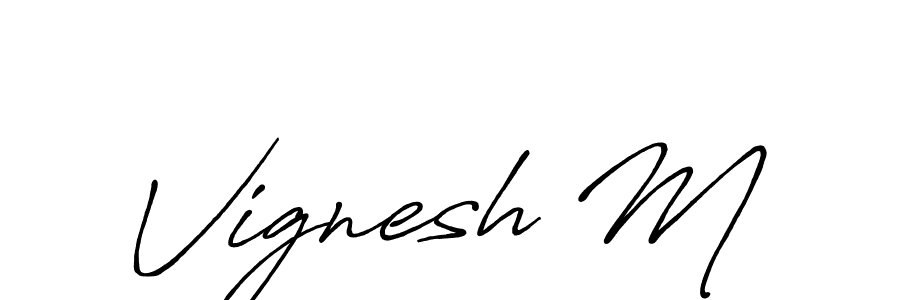 Similarly Antro_Vectra_Bolder is the best handwritten signature design. Signature creator online .You can use it as an online autograph creator for name Vignesh M. Vignesh M signature style 7 images and pictures png