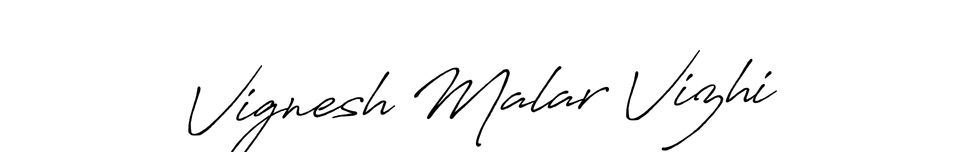 Vignesh Malar Vizhi stylish signature style. Best Handwritten Sign (Antro_Vectra_Bolder) for my name. Handwritten Signature Collection Ideas for my name Vignesh Malar Vizhi. Vignesh Malar Vizhi signature style 7 images and pictures png