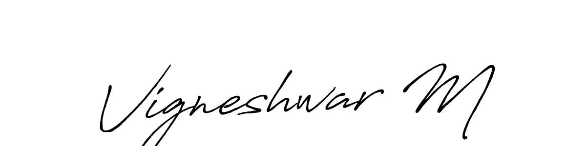 Also You can easily find your signature by using the search form. We will create Vigneshwar M name handwritten signature images for you free of cost using Antro_Vectra_Bolder sign style. Vigneshwar M signature style 7 images and pictures png