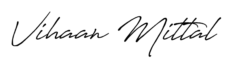 Turn your name Vihaan Mittal into a signature brand with Antro_Vectra_Bolder styling. Download in standard PNG or transparent format anytime. Vihaan Mittal signature style 7 images and pictures png