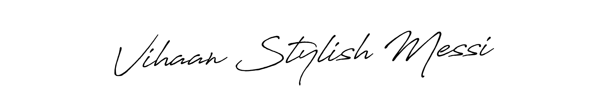 Also You can easily find your signature by using the search form. We will create Vihaan Stylish Messi name handwritten signature images for you free of cost using Antro_Vectra_Bolder sign style. Vihaan Stylish Messi signature style 7 images and pictures png