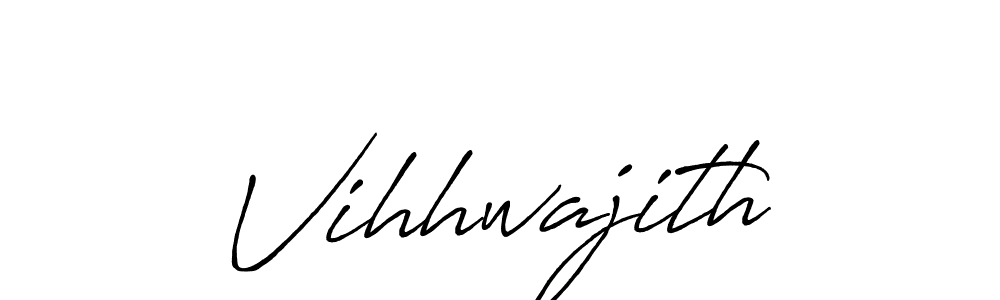 Vihhwajith stylish signature style. Best Handwritten Sign (Antro_Vectra_Bolder) for my name. Handwritten Signature Collection Ideas for my name Vihhwajith. Vihhwajith signature style 7 images and pictures png