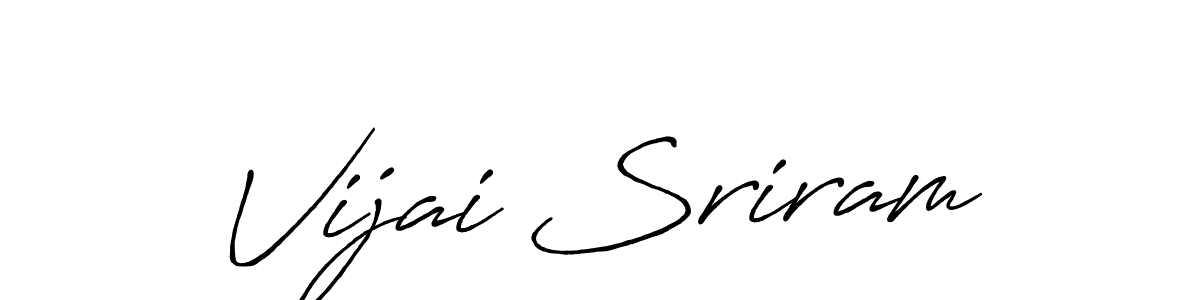 Once you've used our free online signature maker to create your best signature Antro_Vectra_Bolder style, it's time to enjoy all of the benefits that Vijai Sriram name signing documents. Vijai Sriram signature style 7 images and pictures png
