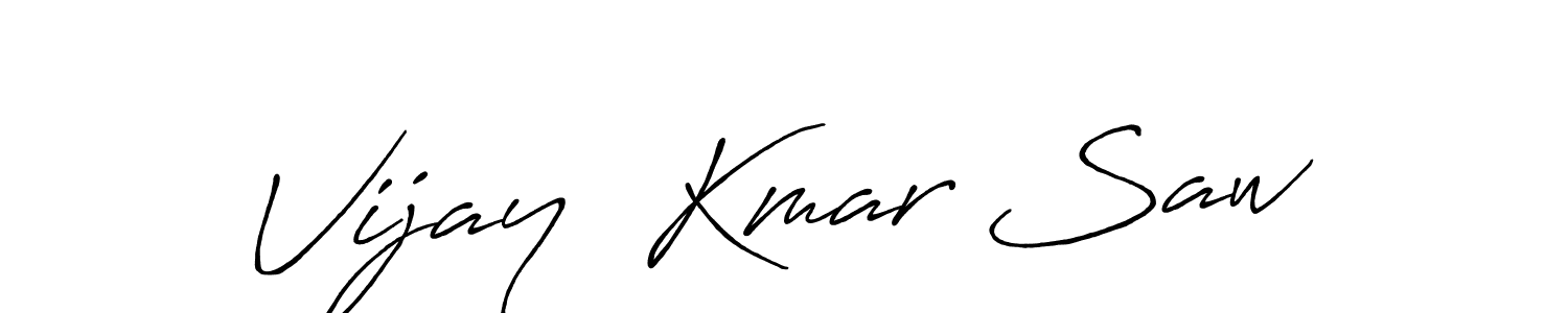 You should practise on your own different ways (Antro_Vectra_Bolder) to write your name (Vijay  Kmar Saw) in signature. don't let someone else do it for you. Vijay  Kmar Saw signature style 7 images and pictures png