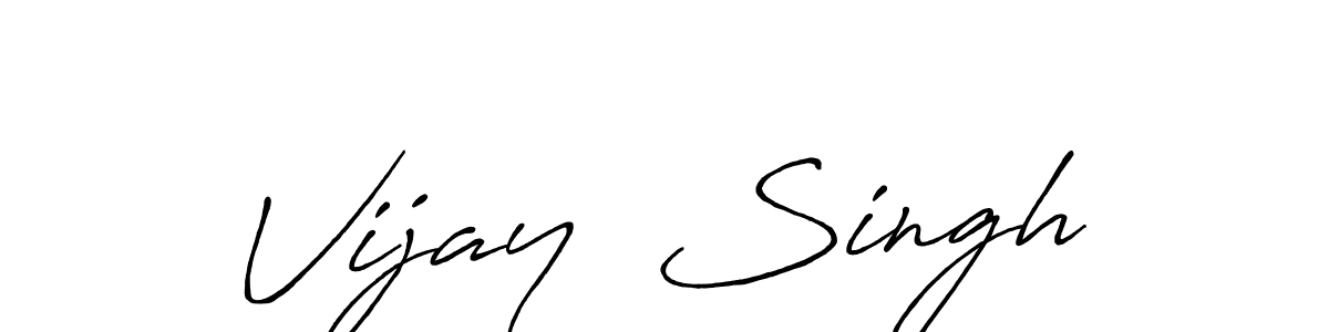 It looks lik you need a new signature style for name Vijay  Singh. Design unique handwritten (Antro_Vectra_Bolder) signature with our free signature maker in just a few clicks. Vijay  Singh signature style 7 images and pictures png