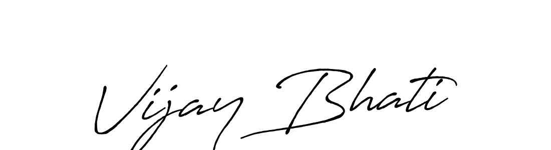 Also we have Vijay Bhati name is the best signature style. Create professional handwritten signature collection using Antro_Vectra_Bolder autograph style. Vijay Bhati signature style 7 images and pictures png