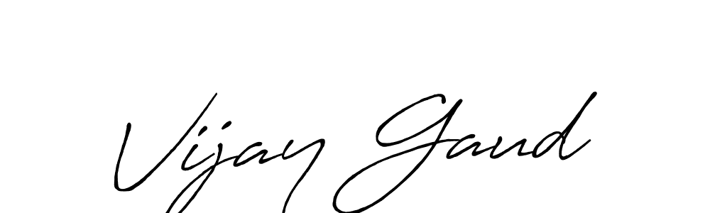 Make a beautiful signature design for name Vijay Gaud. With this signature (Antro_Vectra_Bolder) style, you can create a handwritten signature for free. Vijay Gaud signature style 7 images and pictures png