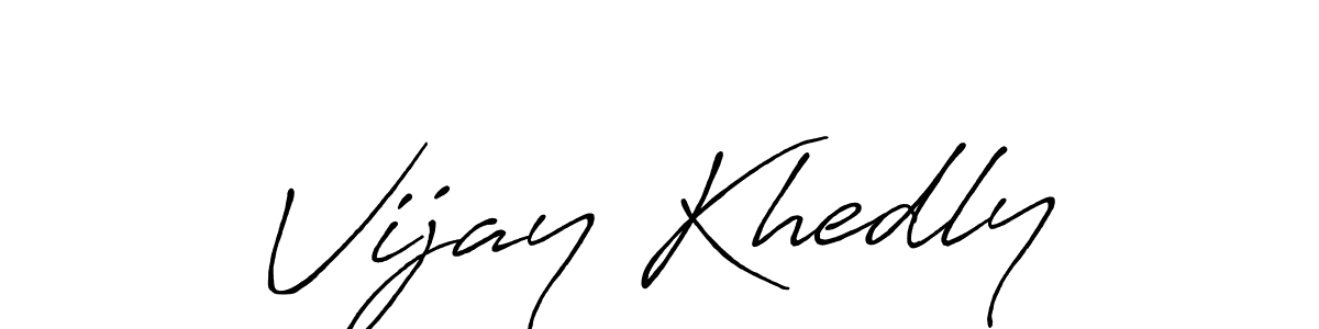 Similarly Antro_Vectra_Bolder is the best handwritten signature design. Signature creator online .You can use it as an online autograph creator for name Vijay Khedly. Vijay Khedly signature style 7 images and pictures png