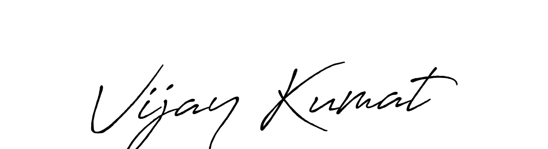 You should practise on your own different ways (Antro_Vectra_Bolder) to write your name (Vijay Kumat) in signature. don't let someone else do it for you. Vijay Kumat signature style 7 images and pictures png