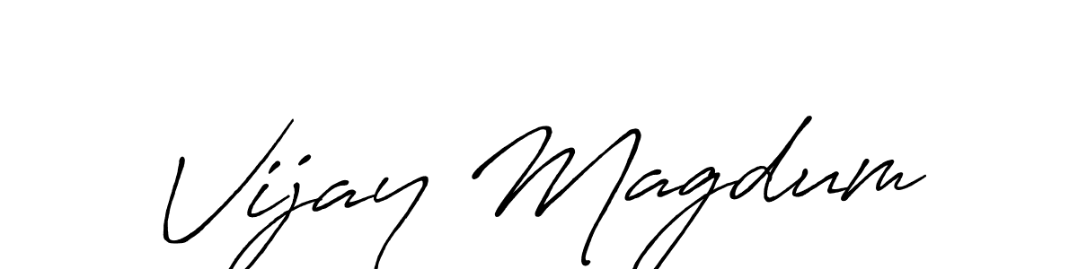 How to make Vijay Magdum signature? Antro_Vectra_Bolder is a professional autograph style. Create handwritten signature for Vijay Magdum name. Vijay Magdum signature style 7 images and pictures png