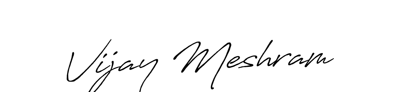 How to make Vijay Meshram name signature. Use Antro_Vectra_Bolder style for creating short signs online. This is the latest handwritten sign. Vijay Meshram signature style 7 images and pictures png