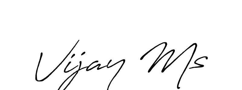 Use a signature maker to create a handwritten signature online. With this signature software, you can design (Antro_Vectra_Bolder) your own signature for name Vijay Ms. Vijay Ms signature style 7 images and pictures png