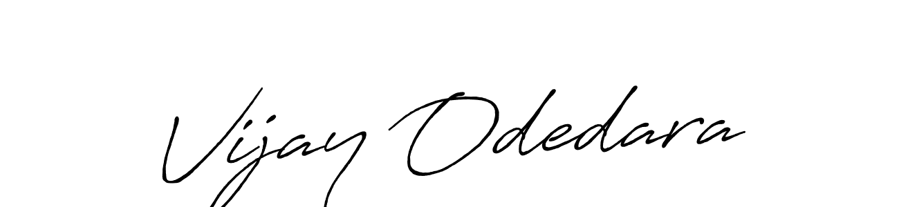 Also You can easily find your signature by using the search form. We will create Vijay Odedara name handwritten signature images for you free of cost using Antro_Vectra_Bolder sign style. Vijay Odedara signature style 7 images and pictures png