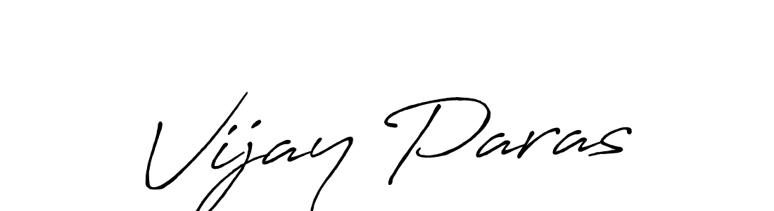 Create a beautiful signature design for name Vijay Paras. With this signature (Antro_Vectra_Bolder) fonts, you can make a handwritten signature for free. Vijay Paras signature style 7 images and pictures png