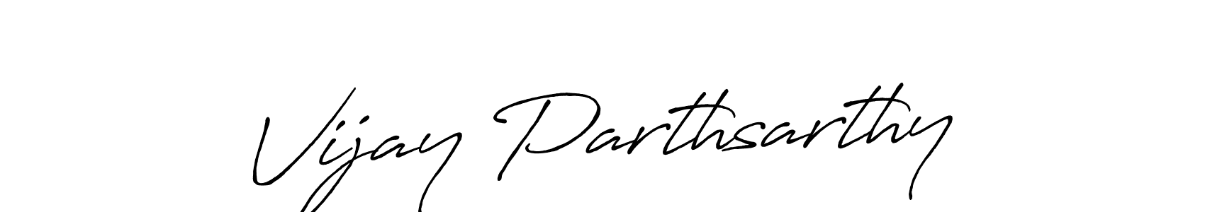 The best way (Antro_Vectra_Bolder) to make a short signature is to pick only two or three words in your name. The name Vijay Parthsarthy include a total of six letters. For converting this name. Vijay Parthsarthy signature style 7 images and pictures png