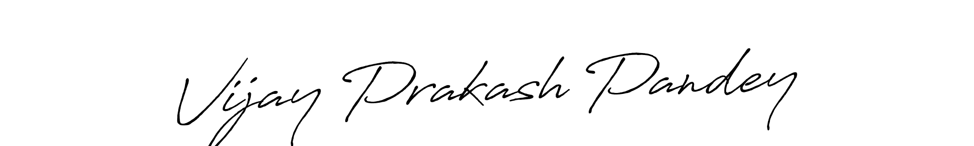 How to make Vijay Prakash Pandey signature? Antro_Vectra_Bolder is a professional autograph style. Create handwritten signature for Vijay Prakash Pandey name. Vijay Prakash Pandey signature style 7 images and pictures png