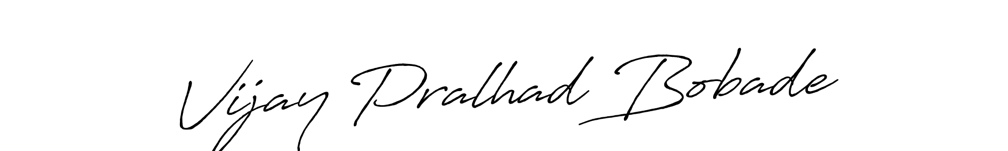 Use a signature maker to create a handwritten signature online. With this signature software, you can design (Antro_Vectra_Bolder) your own signature for name Vijay Pralhad Bobade. Vijay Pralhad Bobade signature style 7 images and pictures png