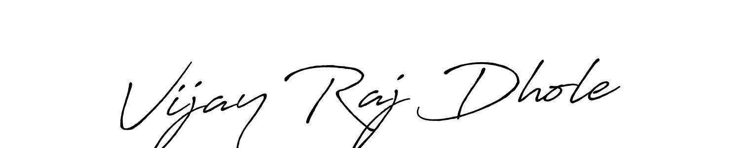 Design your own signature with our free online signature maker. With this signature software, you can create a handwritten (Antro_Vectra_Bolder) signature for name Vijay Raj Dhole. Vijay Raj Dhole signature style 7 images and pictures png