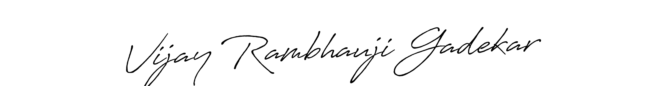 Also You can easily find your signature by using the search form. We will create Vijay Rambhauji Gadekar name handwritten signature images for you free of cost using Antro_Vectra_Bolder sign style. Vijay Rambhauji Gadekar signature style 7 images and pictures png
