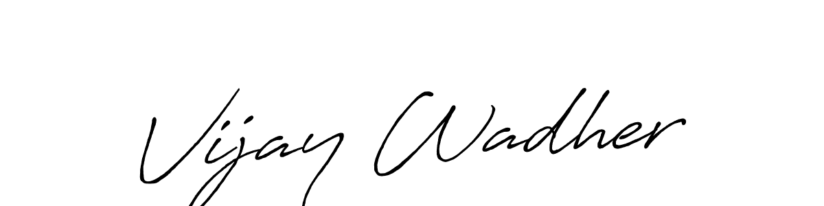 How to make Vijay Wadher name signature. Use Antro_Vectra_Bolder style for creating short signs online. This is the latest handwritten sign. Vijay Wadher signature style 7 images and pictures png