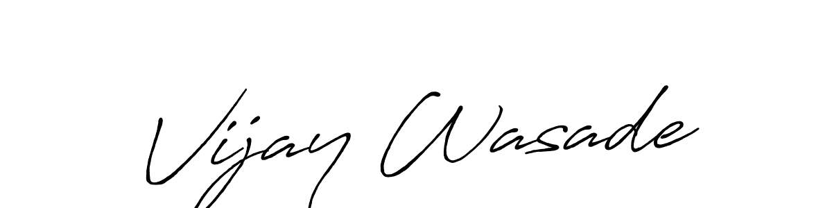 Vijay Wasade stylish signature style. Best Handwritten Sign (Antro_Vectra_Bolder) for my name. Handwritten Signature Collection Ideas for my name Vijay Wasade. Vijay Wasade signature style 7 images and pictures png