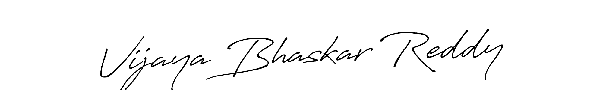 How to make Vijaya Bhaskar Reddy name signature. Use Antro_Vectra_Bolder style for creating short signs online. This is the latest handwritten sign. Vijaya Bhaskar Reddy signature style 7 images and pictures png