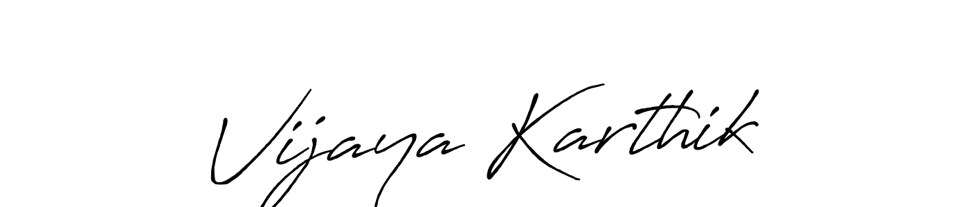 Make a beautiful signature design for name Vijaya Karthik. With this signature (Antro_Vectra_Bolder) style, you can create a handwritten signature for free. Vijaya Karthik signature style 7 images and pictures png