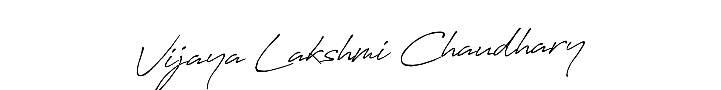 Vijaya Lakshmi Chaudhary stylish signature style. Best Handwritten Sign (Antro_Vectra_Bolder) for my name. Handwritten Signature Collection Ideas for my name Vijaya Lakshmi Chaudhary. Vijaya Lakshmi Chaudhary signature style 7 images and pictures png