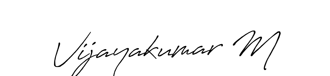 Use a signature maker to create a handwritten signature online. With this signature software, you can design (Antro_Vectra_Bolder) your own signature for name Vijayakumar M. Vijayakumar M signature style 7 images and pictures png
