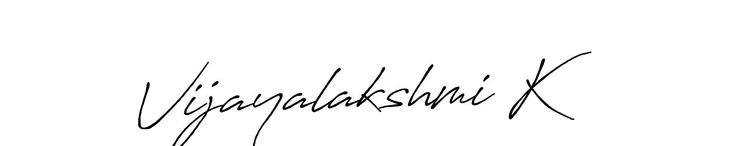 Create a beautiful signature design for name Vijayalakshmi K. With this signature (Antro_Vectra_Bolder) fonts, you can make a handwritten signature for free. Vijayalakshmi K signature style 7 images and pictures png