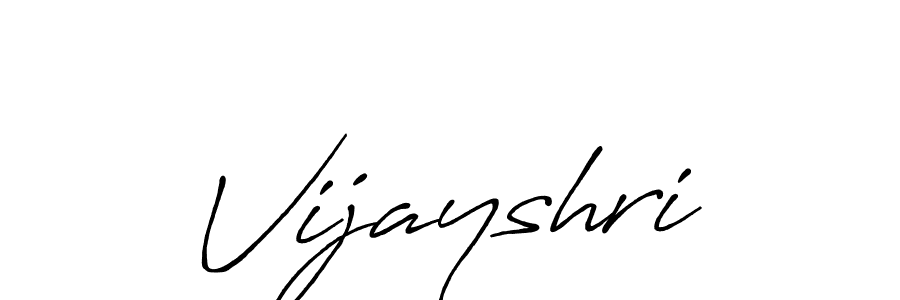 Design your own signature with our free online signature maker. With this signature software, you can create a handwritten (Antro_Vectra_Bolder) signature for name Vijayshri. Vijayshri signature style 7 images and pictures png