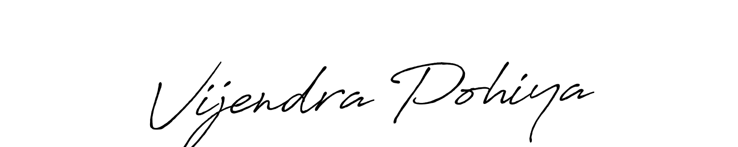 Vijendra Pohiya stylish signature style. Best Handwritten Sign (Antro_Vectra_Bolder) for my name. Handwritten Signature Collection Ideas for my name Vijendra Pohiya. Vijendra Pohiya signature style 7 images and pictures png