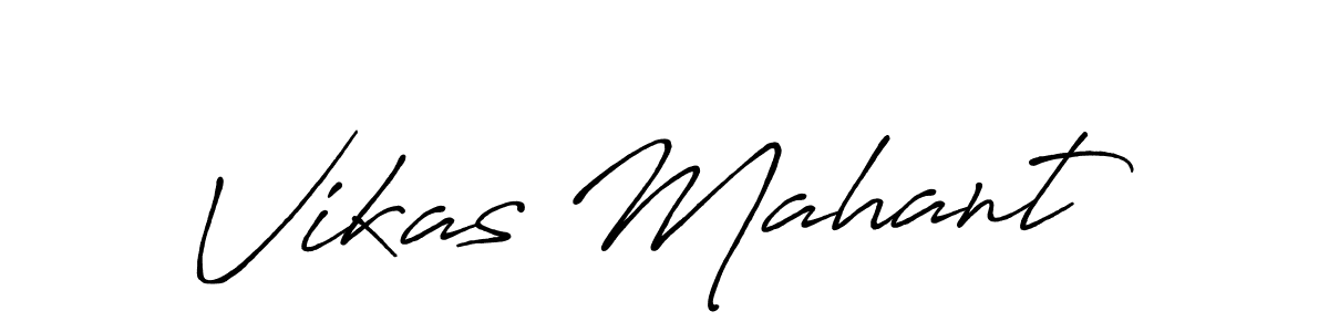 Vikas Mahant stylish signature style. Best Handwritten Sign (Antro_Vectra_Bolder) for my name. Handwritten Signature Collection Ideas for my name Vikas Mahant. Vikas Mahant signature style 7 images and pictures png