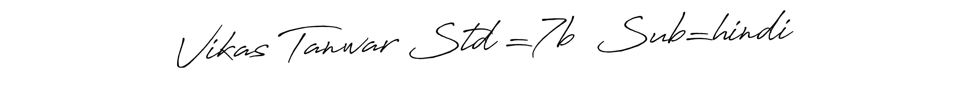 if you are searching for the best signature style for your name Vikas Tanwar Std =7b  Sub=hindi. so please give up your signature search. here we have designed multiple signature styles  using Antro_Vectra_Bolder. Vikas Tanwar Std =7b  Sub=hindi signature style 7 images and pictures png