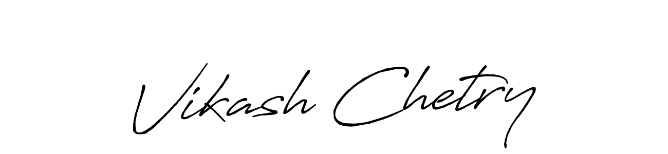 Also we have Vikash Chetry name is the best signature style. Create professional handwritten signature collection using Antro_Vectra_Bolder autograph style. Vikash Chetry signature style 7 images and pictures png