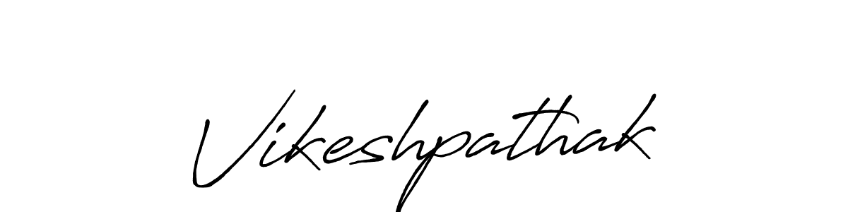 How to make Vikeshpathak signature? Antro_Vectra_Bolder is a professional autograph style. Create handwritten signature for Vikeshpathak name. Vikeshpathak signature style 7 images and pictures png