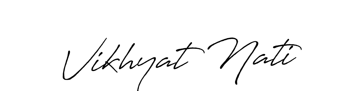 if you are searching for the best signature style for your name Vikhyat Nati. so please give up your signature search. here we have designed multiple signature styles  using Antro_Vectra_Bolder. Vikhyat Nati signature style 7 images and pictures png