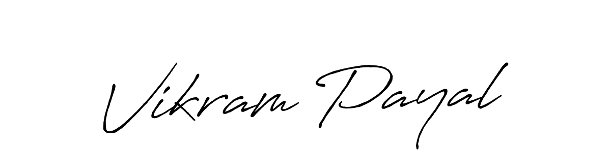 Vikram Payal stylish signature style. Best Handwritten Sign (Antro_Vectra_Bolder) for my name. Handwritten Signature Collection Ideas for my name Vikram Payal. Vikram Payal signature style 7 images and pictures png