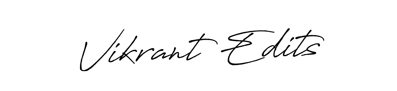 Also You can easily find your signature by using the search form. We will create Vikrant Edits name handwritten signature images for you free of cost using Antro_Vectra_Bolder sign style. Vikrant Edits signature style 7 images and pictures png