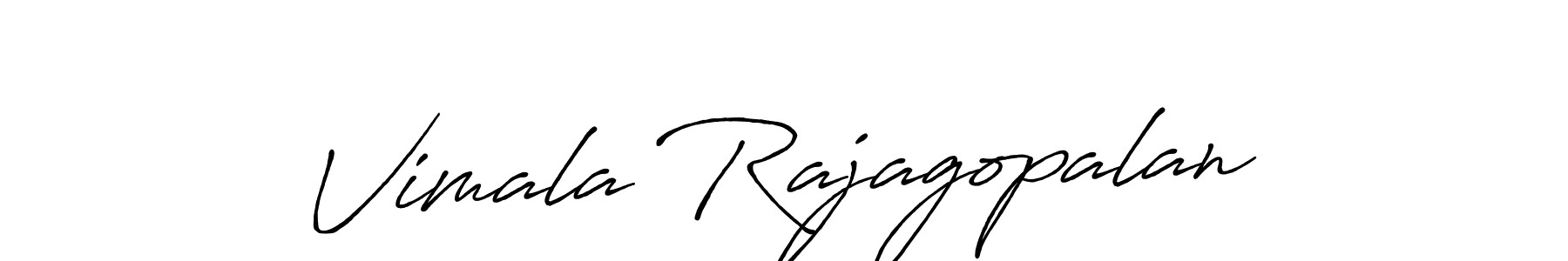 Antro_Vectra_Bolder is a professional signature style that is perfect for those who want to add a touch of class to their signature. It is also a great choice for those who want to make their signature more unique. Get Vimala Rajagopalan name to fancy signature for free. Vimala Rajagopalan signature style 7 images and pictures png