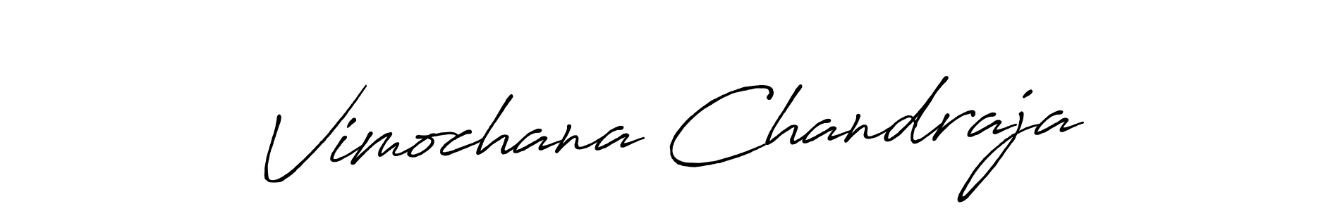 Once you've used our free online signature maker to create your best signature Antro_Vectra_Bolder style, it's time to enjoy all of the benefits that Vimochana Chandraja name signing documents. Vimochana Chandraja signature style 7 images and pictures png