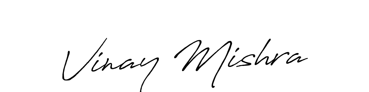 Make a short Vinay Mishra signature style. Manage your documents anywhere anytime using Antro_Vectra_Bolder. Create and add eSignatures, submit forms, share and send files easily. Vinay Mishra signature style 7 images and pictures png