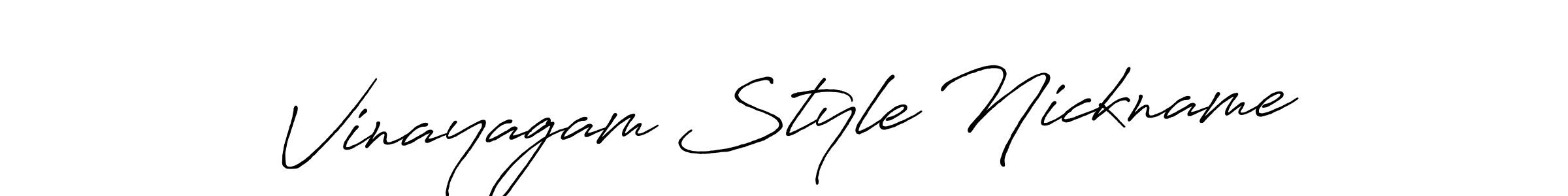 You should practise on your own different ways (Antro_Vectra_Bolder) to write your name (Vinayagam Style Nickname) in signature. don't let someone else do it for you. Vinayagam Style Nickname signature style 7 images and pictures png