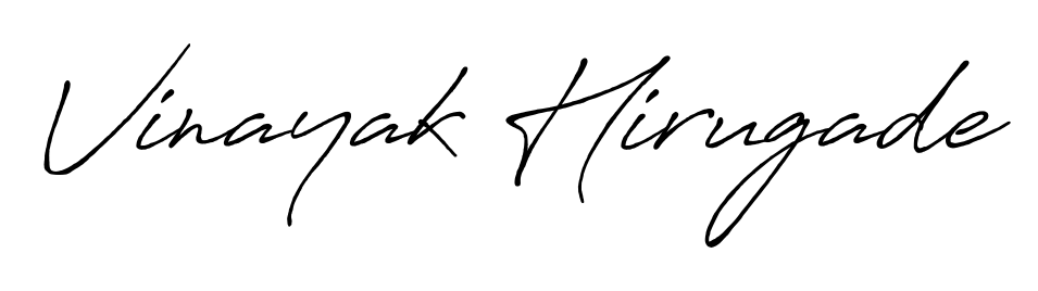 The Antro_Vectra_Bolder typeface gives name Vinayak Hirugade a refined look. Suitable for certificates, diplomas, and official verification. Vinayak Hirugade signature style 7 images and pictures png
