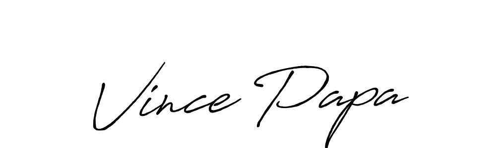 You should practise on your own different ways (Antro_Vectra_Bolder) to write your name (Vince Papa) in signature. don't let someone else do it for you. Vince Papa signature style 7 images and pictures png