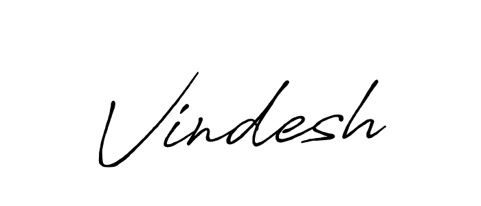 Create a beautiful signature design for name Vindesh. With this signature (Antro_Vectra_Bolder) fonts, you can make a handwritten signature for free. Vindesh signature style 7 images and pictures png