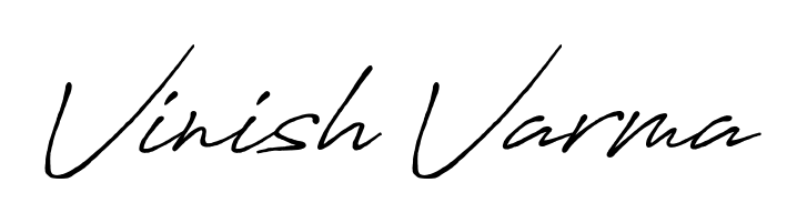 Use a signature maker to create a handwritten signature online. With this signature software, you can design (Antro_Vectra_Bolder) your own signature for name Vinish Varma. Vinish Varma signature style 7 images and pictures png