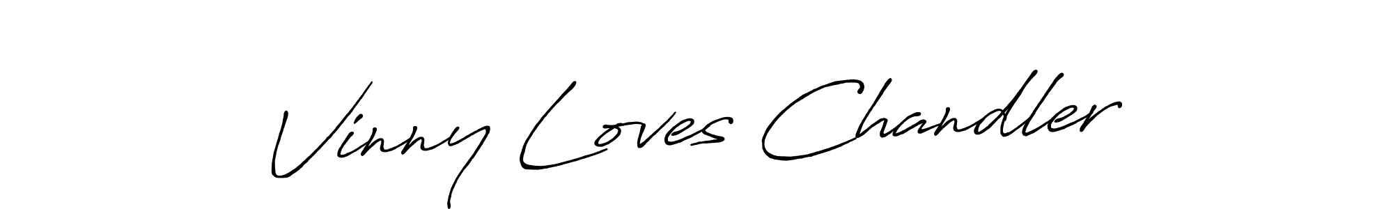 Make a beautiful signature design for name Vinny Loves Chandler. With this signature (Antro_Vectra_Bolder) style, you can create a handwritten signature for free. Vinny Loves Chandler signature style 7 images and pictures png
